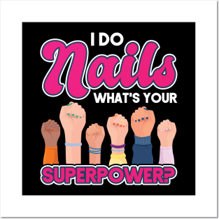 Nail Artist Nail Tech Nail Technician Manicurist Posters and Art